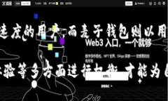 Metamask并不是麦子钱包。