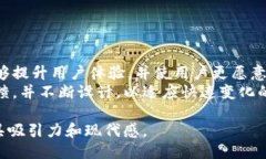 ### 如何添加小狐钱包组件图标在现代数字经济中