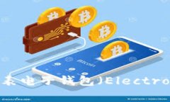 加密货币钱包的英文缩写通常为“Crypto Wallet”或