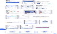 小狐钱包使用指南：一步步教你轻松掌握数字钱