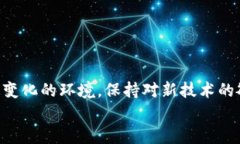   中本聪绑定小狐钱包：加密货币新时代的便捷选